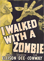 Walked with a zombie